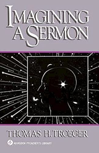 Imagining a Sermon: (Abingdon Preacher's Library Series) von Abingdon Press
